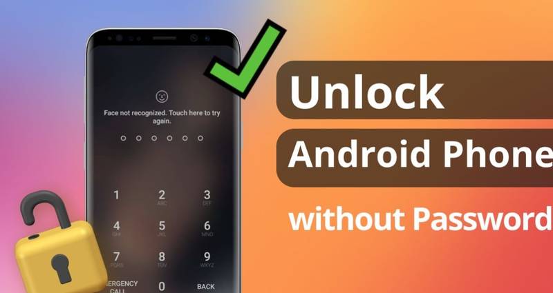 How to unlock Android phone without a password?